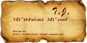 Tóthfalusi József névjegykártya